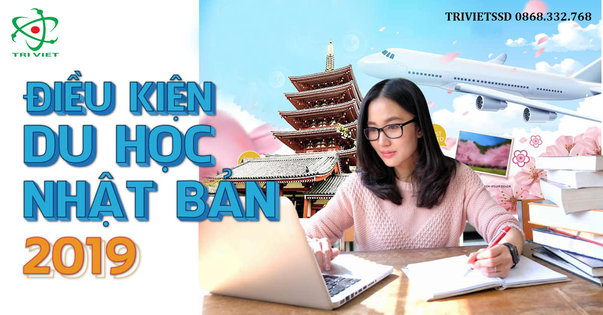 Điều kiện du học Nhật Bản năm 2019