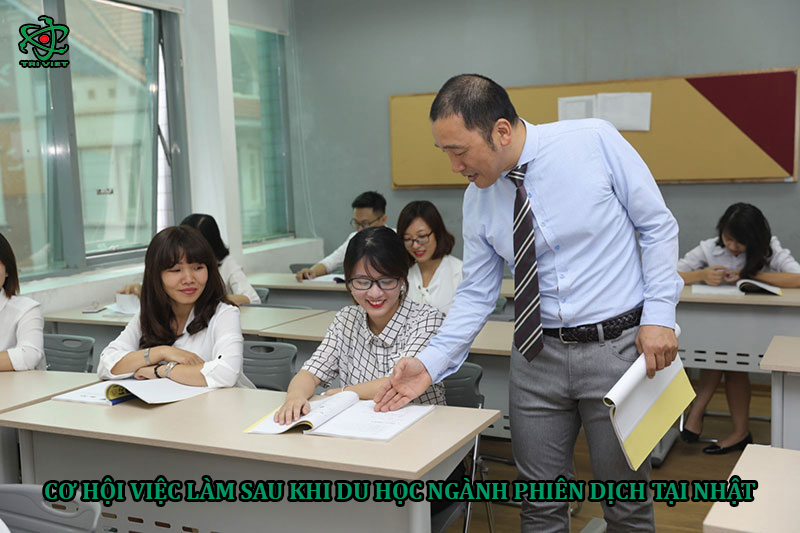 Cơ hội việc làm nhiều vô kể khi du học Nhật Bản ngành phiên dịch